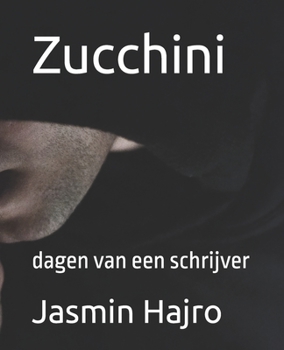 Paperback Zucchini: dagen van een schrijver [Dutch] Book