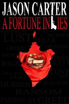 Paperback A Fortune in Lies Book