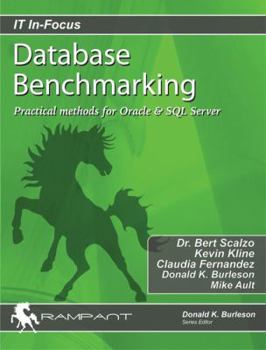 Paperback Database Benchmarking: Practical Methods for Oracle & SQL Server [With CDROM] Book