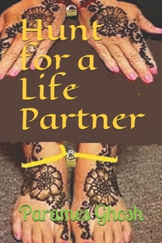 Paperback Hunt for a Life Partner Book