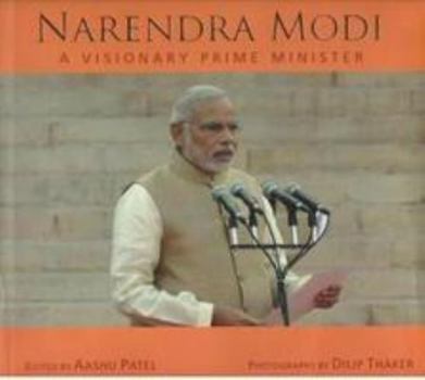 Hardcover Narendra Modi: A Visionary Prime Minister Book