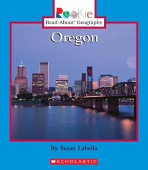 Oregon (Rookie Read-About Geography) - Book  of the Rookie Read-About Geography