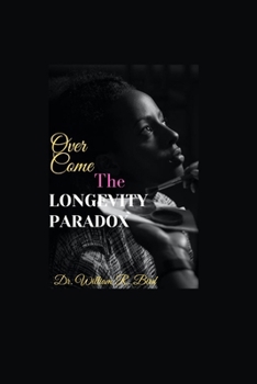Paperback Overcome: The Longevity Paradox Book