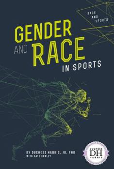 Gender and Race in Sports - Book  of the Race and Sports