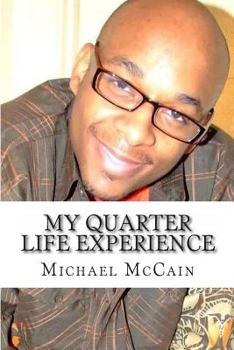 Paperback My Quarter Life Experience Book