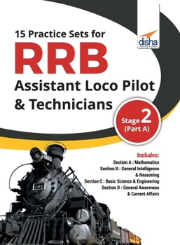 15 Practice Sets for RRB Assistant Loco Pilot & Technicians 2018 Stage 2