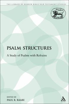 Paperback Psalm Structures: A Study of Psalms with Refrains Book