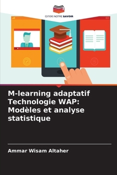 Paperback M-learning adaptatif Technologie WAP: Modèles et analyse statistique [French] Book