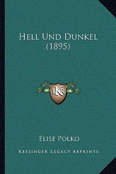 Paperback Hell Und Dunkel (1895) [German] Book