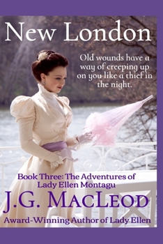 New London - Book #3 of the Adventures of Lady Ellen Montagu