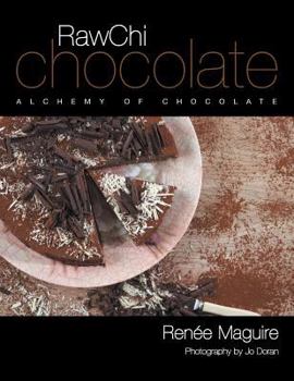 Paperback RawChi Chocolate: Alchemy of Chocolate Book