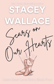 Paperback Scars on Our Hearts Book