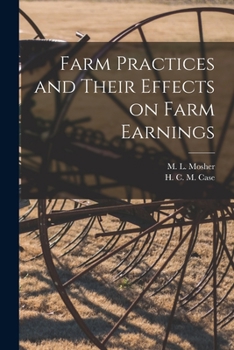 Paperback Farm Practices and Their Effects on Farm Earnings Book