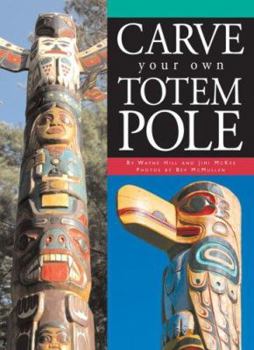 Hardcover Carve Your Own Totem Pole Book