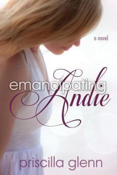 Paperback Emancipating Andie Book