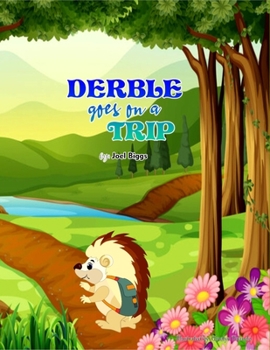 Paperback Derble goes on a Trip Book