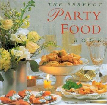 Hardcover The Perfect Party Food Book