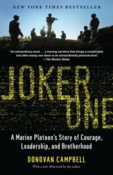 Paperback Joker One: A Marine Platoon's Story of Courage, Leadership, and Brotherhood Book