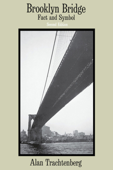 Paperback Brooklyn Bridge: Fact and Symbol Book