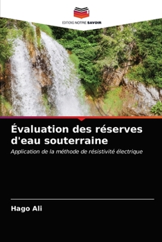 Paperback Évaluation des réserves d'eau souterraine [French] Book