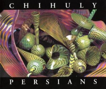 Hardcover Chihuly Persians Book