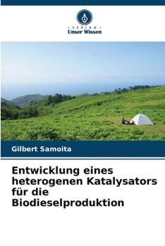 Paperback Entwicklung eines heterogenen Katalysators für die Biodieselproduktion [German] Book
