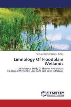 Paperback Limnology of Floodplain Wetlands Book