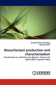 Paperback Biosurfactant production and characterization Book