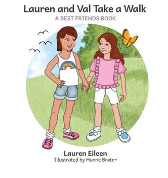 Hardcover Lauren and Val Take a Walk Book