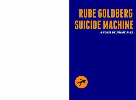 Paperback Rube Goldberg Suicide Machine Book