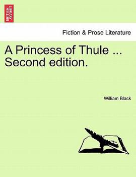 Paperback A Princess of Thule ... Vol. II, Third Edition Book