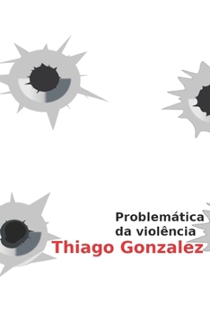 Paperback Problemática da violência [Portuguese] Book