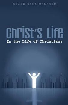 Paperback Christ's Life in the Life of Christians Book