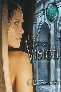 Paperback The Vision: Green Stone of Healing Series - Book One Book