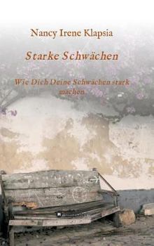 Hardcover Starke Schwächen [German] Book