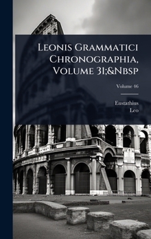 Leonis Grammatici Chronographia, Volume 31;&Nbsp (Ancient Greek Edition)