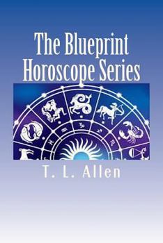 Paperback The Blueprint Horoscope Series: The Blueprint Horoscope Series Book