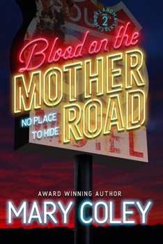 Paperback Blood on the Mother Road: No Place to Hide Book