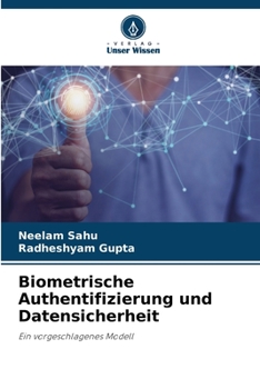 Paperback Biometrische Authentifizierung und Datensicherheit [German] Book