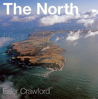 Hardcover The North: A View from the Skies Book