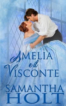 Paperback Amelia e il Visconte [Italian] Book