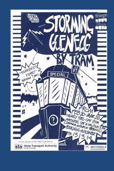 Paperback Storming Glenelg by Tram: One woman's attempt to get home Book