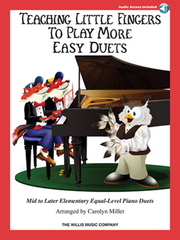 Paperback Teaching Little Fingers to Play More Easy Duets: Mid to Later-Elementary Equal-Level Piano Duets Book
