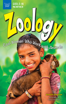 Paperback Zoology: Cool Women Who Work with Animals Book
