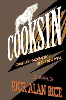 Paperback Cooksin: Crime and Redemption in the New West Book