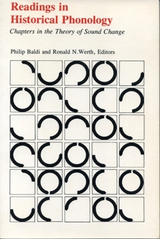 Paperback Readings in Historical Phonology: Chapters in the Theory of Sound Change Book
