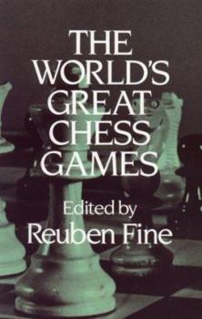 Paperback The World's Great Chess Games Book