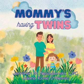 Mommy's Having Twins!
