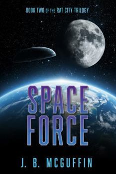 Paperback Space Force (Rat City Trilogy) Book