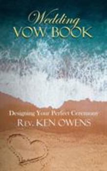 Paperback Wedding Vow Book: Designing Your Perfect Ceremony Book